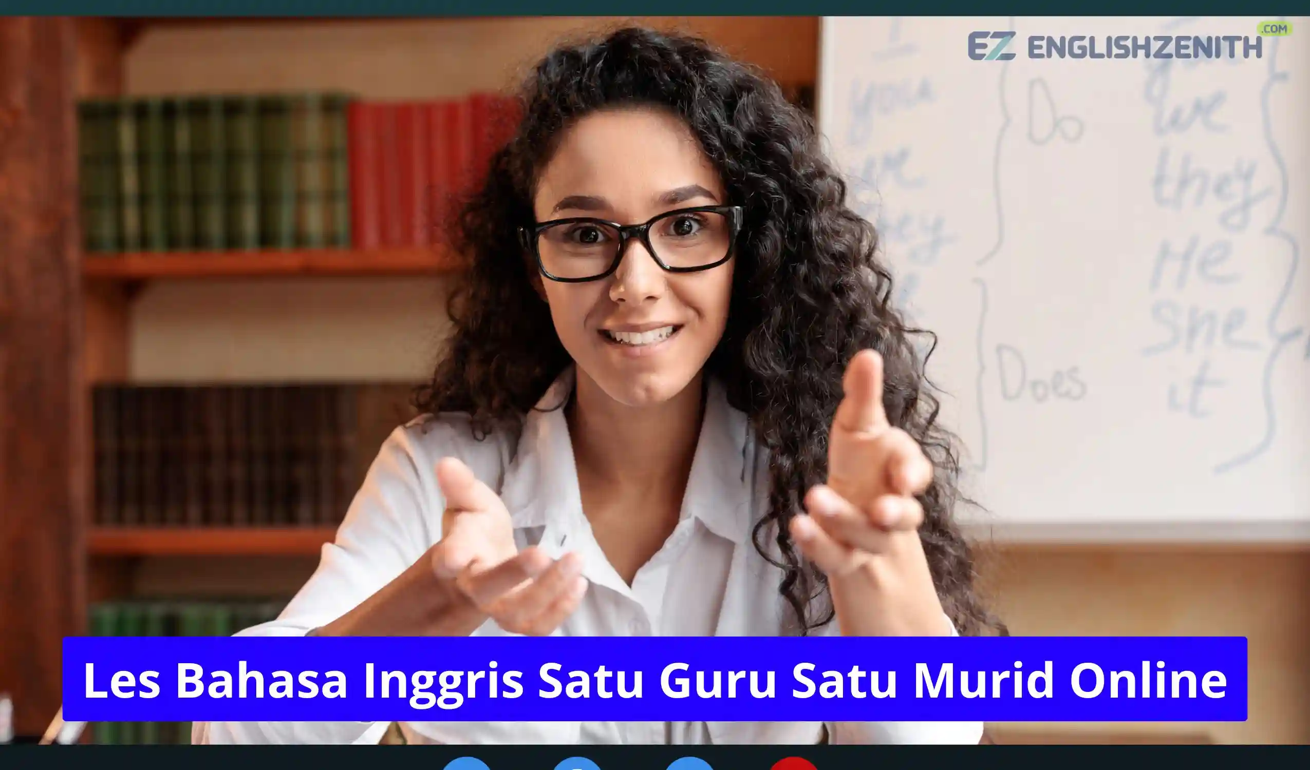 Les Bahasa Inggris Satu Guru Satu Murid Online
