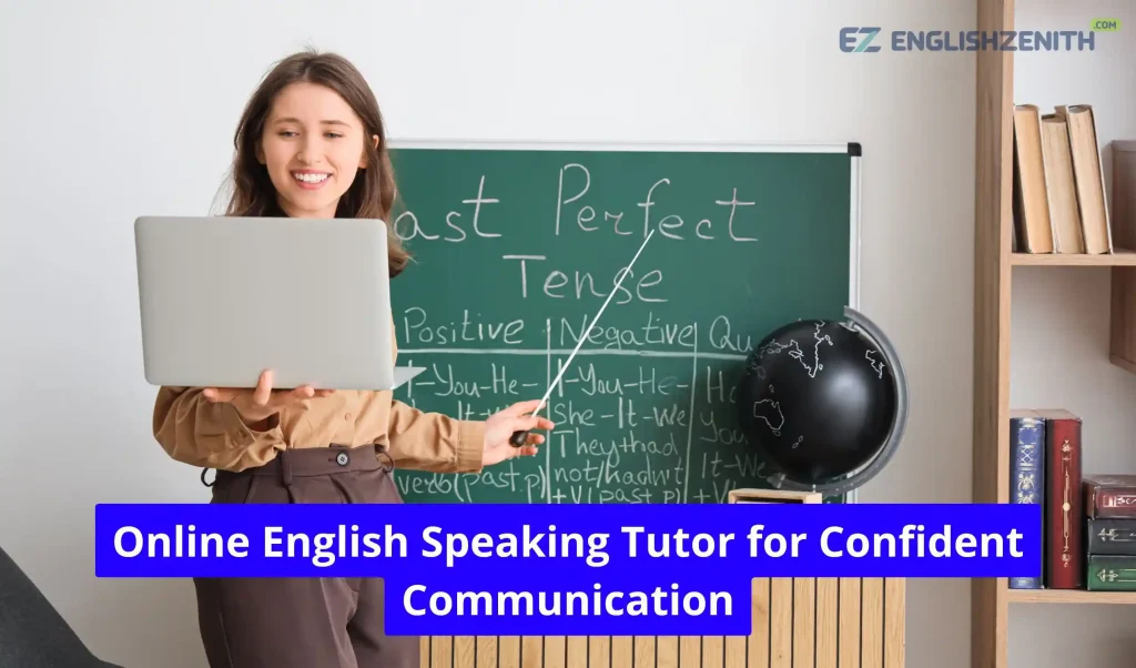 Online English Speaking Tutor for Confident Communication