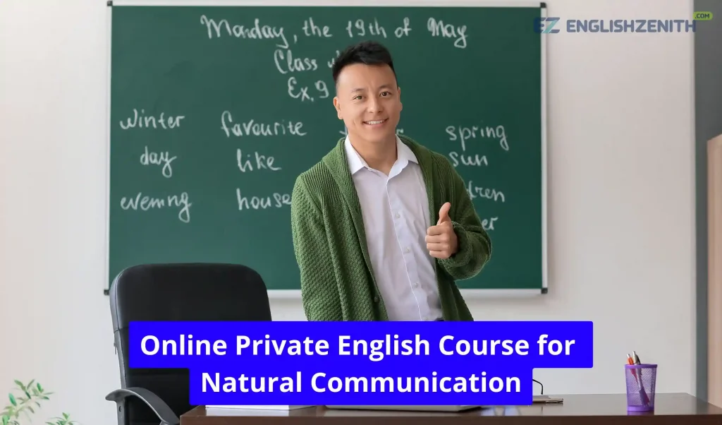 Online Private English Course for Natural Communication